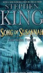 The Dark Tower 6. Song of Susannah.: Song of Susannah