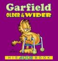 Garfield Older & Wider