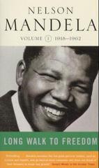 Long Walk To Freedom Vol 1: 1918-1962