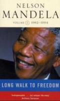 Long Walk To Freedom Vol 2: 1962-1994