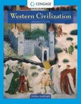 Western Civilization: Volume I: To 1715