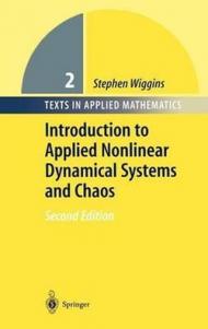 INTRODUCTION TO APPLIED NONLINEAR DYNAMICAL SYSTEMS AND CHAOS