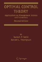 Optimal Control Theory: Applications to Management Science and Economics