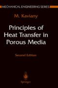 Principles of Heat Transfer in Porous Media