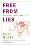 Free From Lies – Discovering Your True Needs