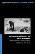 The Archaeology of Mesopotamia
