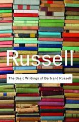 The Basic Writings of Bertrand Russell