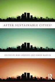 After Sustainable Cities?