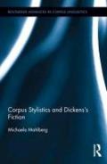 Corpus Stylistics and Dickens’s Fiction