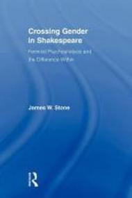 Crossing Gender in Shakespeare