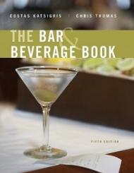 The Bar and Beverage Book, 5th Edition