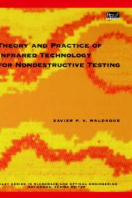 Theory and Practice of Infrared Technology for Nondestructive Testing