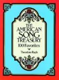 The American Song Treasury: 100 Favorites