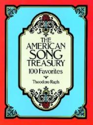 The American Song Treasury: 100 Favorites