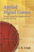 Applied Digital Control: Theory, Design and Implementation