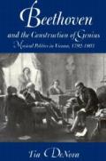 Beethoven & Construction of Genius – Musical Politics in Vienna 1792 – 1803 (Paper)