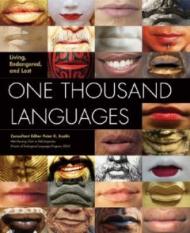 One Thousand Languages: Living, Endangered, and Lost