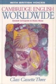 Cambridge English Worldwide 3 Class Cassette (British Voices)