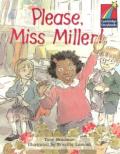 Please, Miss Miller!