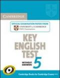 Cambridge key English test. Ket. Per la Scuola media. 5.