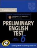 Cambridge preliminary english test. Student's book. With answers. Per le Scuole superiori: 6