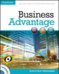 Business advantage. Intermediate. Student's book. Con DVD. Con espansione online. Per le Scuole superiori