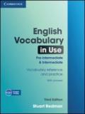 English vocabulary in use. pre-intermediate & intermediate. Per le Scuole superiori. Con espansione online