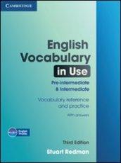 English vocabulary in use. pre-intermediate & intermediate. Per le Scuole superiori. Con espansione online