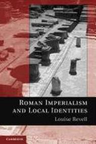 Roman Imperialism and Local Identities