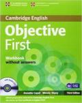Objective first certificate. Workbook. Without answers. Per le Scuole superiori. Con CD-ROM