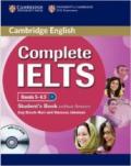 Complete IELTS. Band 5-6.5. Student's book without answers. Per le Scuole superiori. Con espansione online. Con CD-ROM
