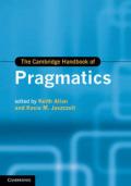 The Cambridge Handbook of Pragmatics