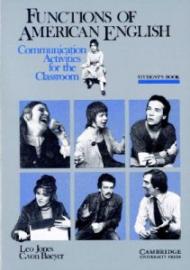 Functions of American English Student's book: Communication Activities for the Classroom