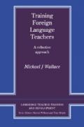 Training Foreign Language Teachers: A Reflective Approach