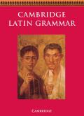 The Cambridge Latin Course. Cambridge School Classics Project. Grammar: Student Book