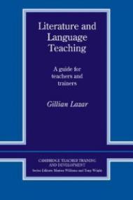 Literature and Language Teaching: A Guide for Teachers and Trainers