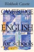 Cambridge English for Schools 4 Workbook Cassette