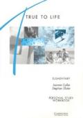True to Life Elementary Personal study workbook: English for Adult Learners