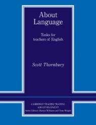 About Language: Tasks for Teachers of English