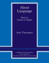 About Language: Tasks for Teachers of English