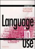 Language in use. Intermediate. Self-study workbook. Per le Scuole superiori: 3