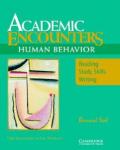 Academic Encounters: Human Behavior 2 Book Set (Student's Reading Book and Student's Listening Book with Audio CD): Academic Encounters: Human ... Book: Reading, Study Skills, and Writing
