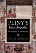 Pliny's Encyclopedia: The Reception of the Natural History