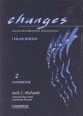 Changes 2 Workbook Italian Edition: English for International Communication