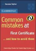Common mistakes at first certificate and how to avoid them. Per le Scuole superiori