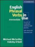 ENGLISH PHRASAL VERBS IN USE - INTERMEDIATE intermediate