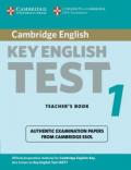 Cambridge KEY English Test. Examination papers from Cambridge ESOL. Teacher's Book