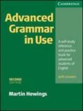Advanced grammar in use. With answers. Per le Scuole superiori