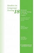 European Language Testing in a Global Context: Proceedings of the Alte Barcelona Conference July 2001