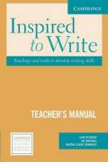 Inspired to Write Teacher's Manual: Readings and Tasks to Develop Writing